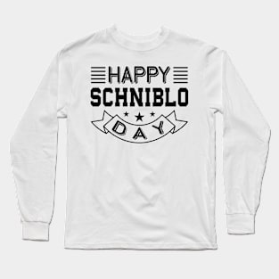 Schniblotag Schniblow I Blowjob Schnitzel Schniblo Tag Long Sleeve T-Shirt